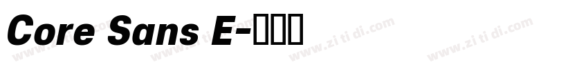 Core Sans E字体转换